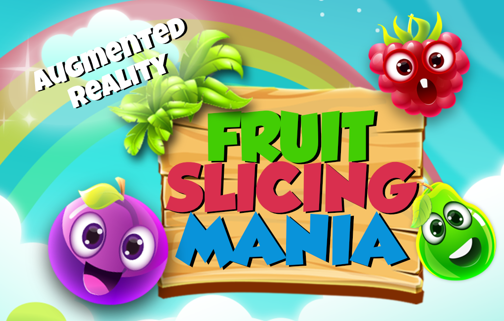 Fruit Slicing Mania Augmented Reality Mobile Game
